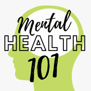 Green clip art head silhouette with the text Mental Health 101 over top